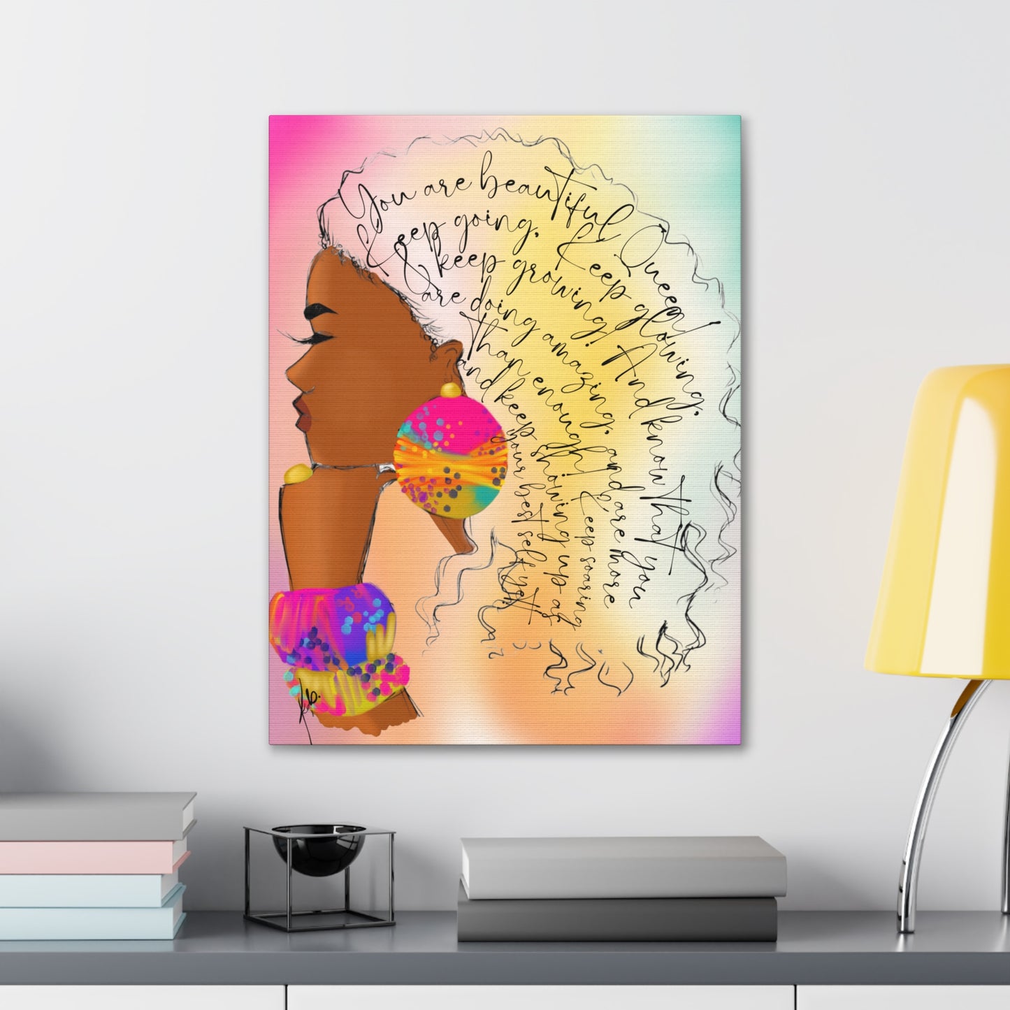 You Are Beautiful, Queen!  - Canvas Gallery Wraps