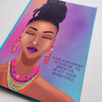 Take A Moment for Me - Uplifting Card