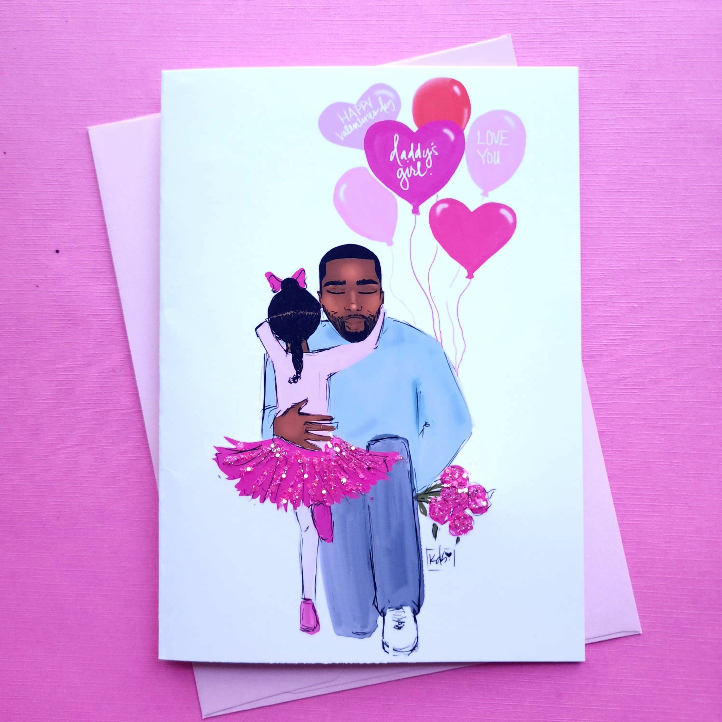 Happy Valentine's Day Princess! - Daddy to Daughter Card