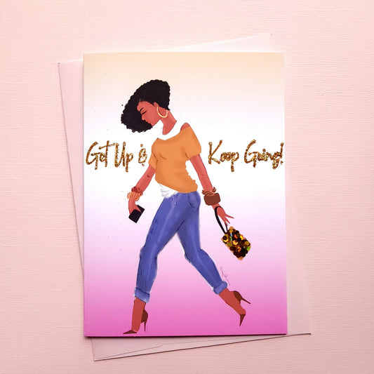 Get Up & Keep Going - Encouragement Card