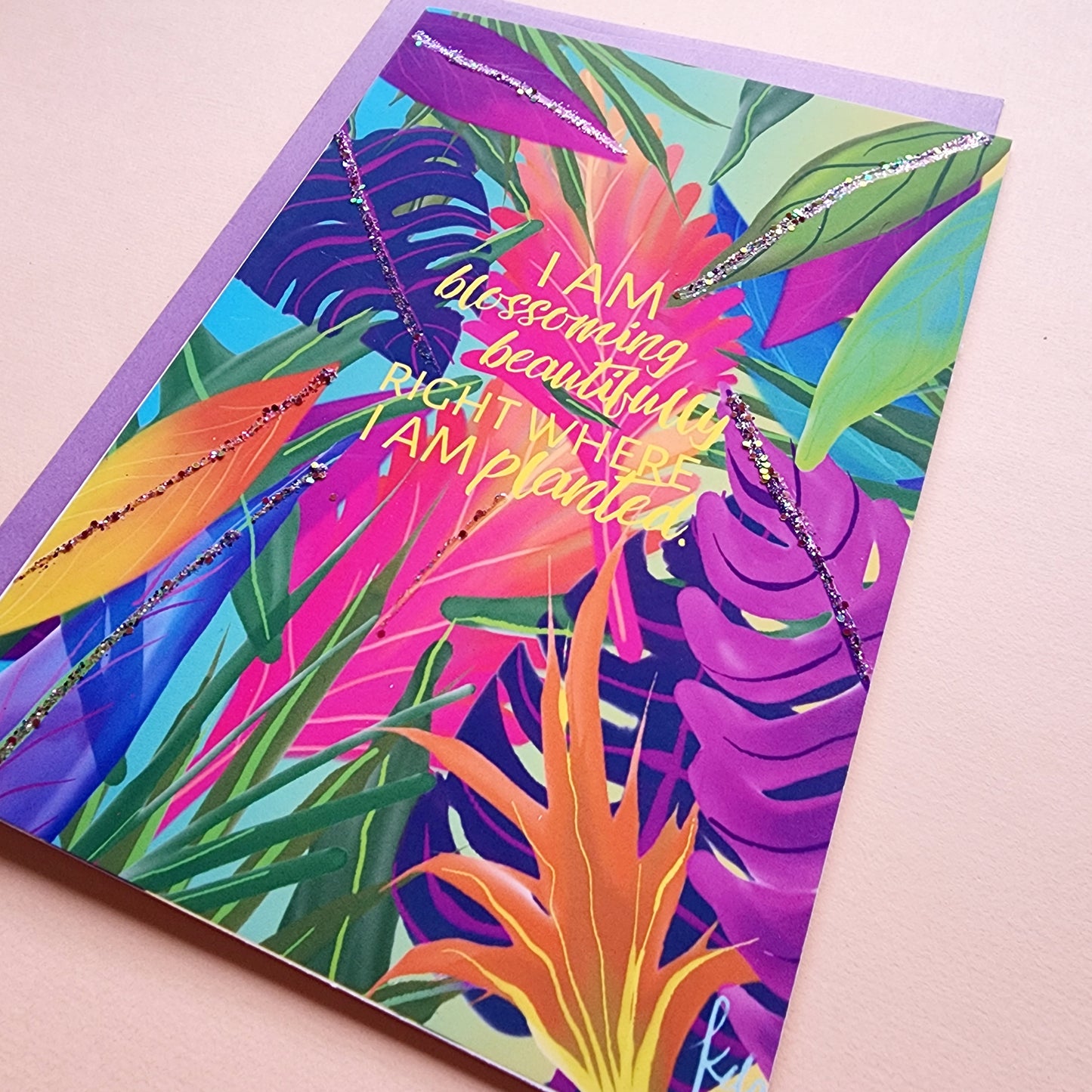 I Am Blossoming/Planted - Uplifting Card