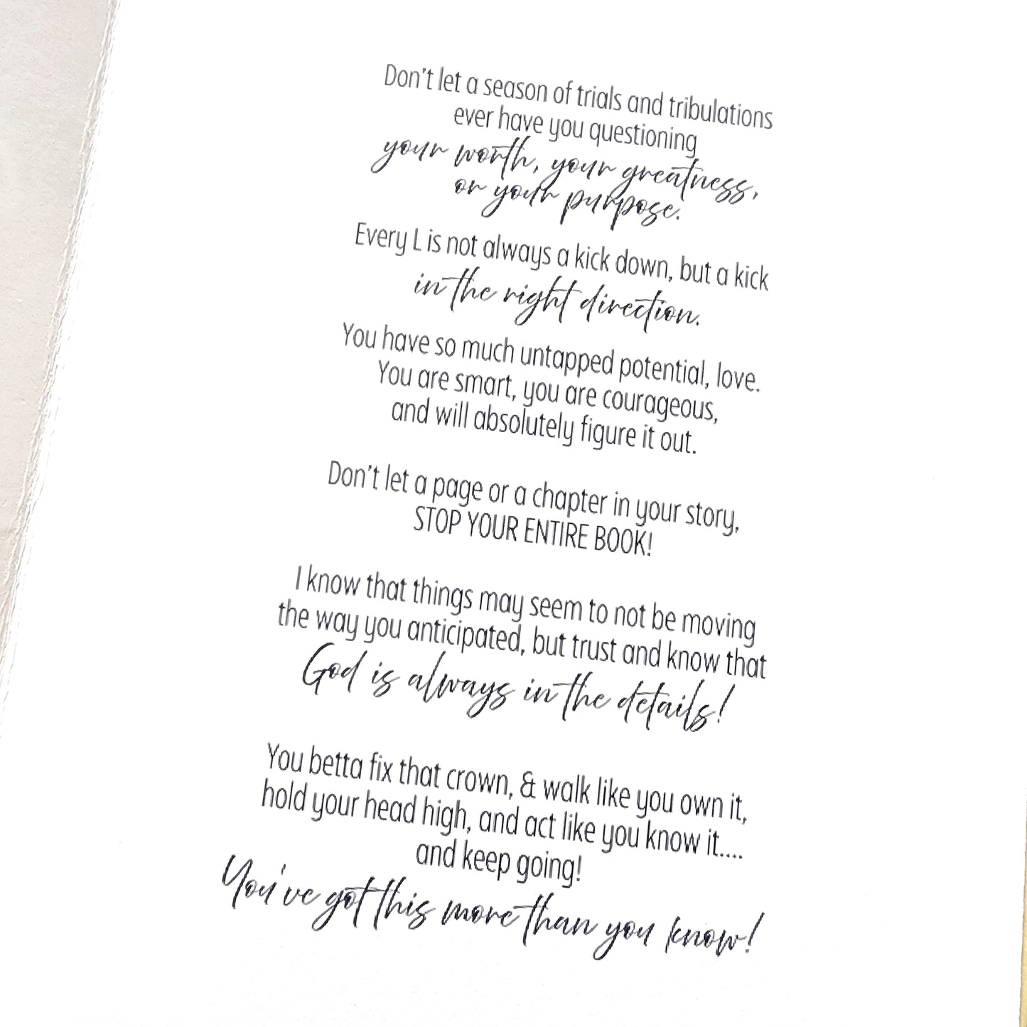 You Have So Much Great Purpose Inside You! - Uplifting Card