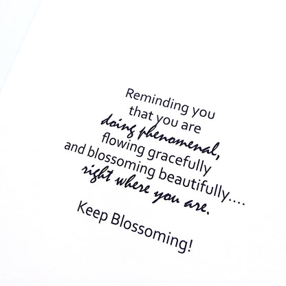 I Am Blossoming/Planted - Uplifting Card